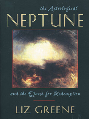 cover image of The Astrological Neptune and the Quest for Redemption